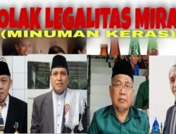 MUI, PC NU, PD Muhammadiyah dan MDM Bulukumba Satu Kata, Menolak Legalitas Miras